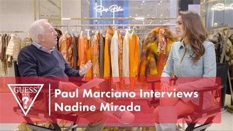 nadine mirada|Paul Marciano Interviews Nadine Mirada .